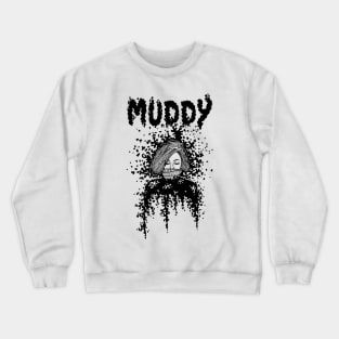 Inked Girl-Muddy Crewneck Sweatshirt